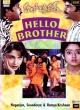 Hello Brother(Telugu)